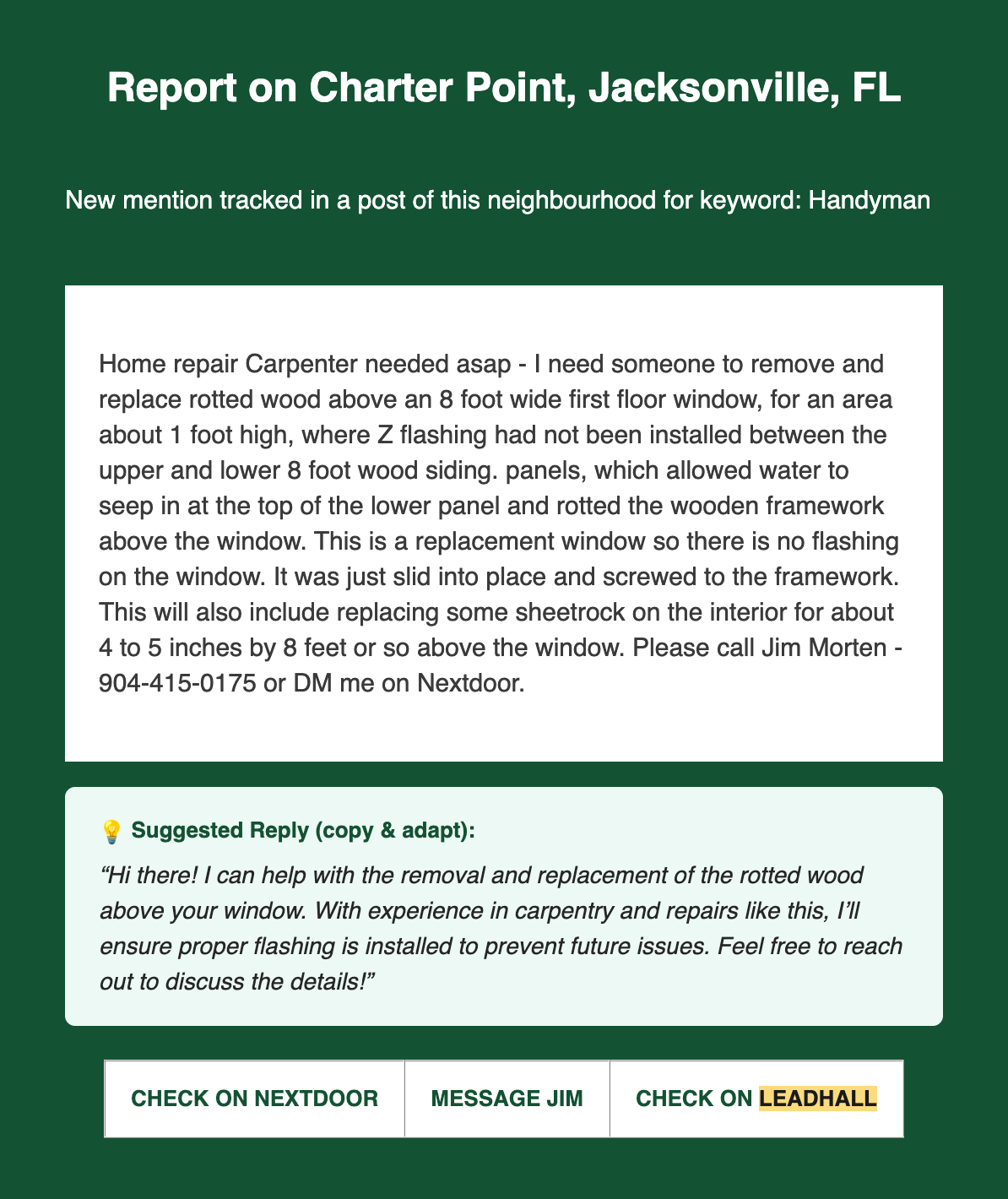 Lead alert from Jacksonville, FL: a homeowner needing a carpenter to replace rotted wood above a window